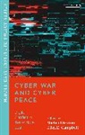 Eliza Campbell, CAMPBELL ELIZA, Michael Sexton, Eliza Campbell, Michael Sexton - Cyber War and Cyber Peace