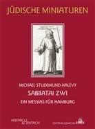 Michael Studemund-Halévy - Sabbatai Zwi