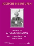 Frank Jacob - Alexander Berkman