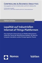 Fabian Schüler - Loyalität auf industriellen Internet of Things Plattformen