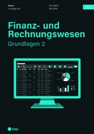 Ernst Keller, Boris Rohr - Finanz- und Rechnungswesen - Grundlagen 2 (Print inkl. digitaler Ausgabe)
