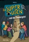 Heidi Troi - Die Superaugen und der Theatergeist