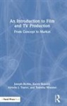 Joseph Richie, Joseph Russell Richie, Karen Russell, Russell Karen, Airielle J. Taylor, Airielle Vincent... - Introduction to Film and TV Production