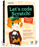 Hauke Fehr - Let's code Scratch!
