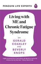 Gerald Coakley, Beverly Knops - Living with ME and Chronic Fatigue Syndrome
