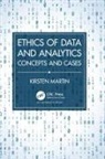Kirsten Martin - Ethics of Data and Analytics