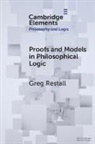Greg Restall, Greg (University of St Andrews Restall, Restall Greg - Proofs and Models in Philosophical Logic