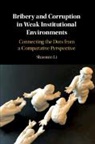 Shaomin Li, Shaomin (Old Dominion University Li, Li Shaomin - Bribery and Corruption in Weak Institutional Environments