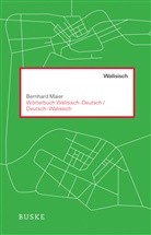 Bernhard Maier - Wörterbuch Walisisch - Deutsch / Deutsch - Walisisch