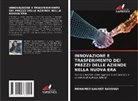 Mohamed Gauvet Bavogui - INNOVAZIONE E TRASFERIMENTO DEI PREZZI DELLE AZIENDE NELLA NUOVA ERA