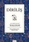Lev Nikolayevic Tolstoy - Dirilis Bez Ciltli