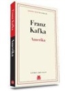 Franz Kafka - Amerika