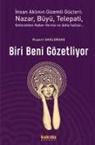 Rupert Sheldrake - Biri Beni Gözetliyor