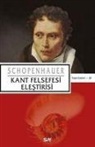 Arthur Schopenhauer - Kant Felsefesi Elestirisi