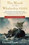 Chase, Owen Chase, Andre Bernard - The Wreck of the Whaleship Essex