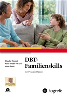 Anne Kristin von Auer, H Gunia, Hans Gunia, Claudia Trasselli - DBT-Familienskills