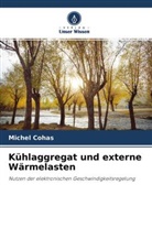 Michel Cohas - Kühlaggregat und externe Wärmelasten