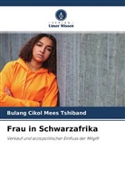 Bulang Cikol Mees Tshiband - Frau in Schwarzafrika