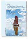 Wolf Karge - Mecklenburgs Ostseeküste mit Fischland, Darß und Zingst