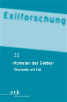 Claus-Dieter Krohn, Ursula Seeber, Veronika Zwerger - "Kometen des Geldes"