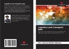 Marc-Ghislain Negue Tenogue - Logistics and transport jobs