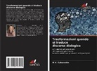 N. V. Kuharenko, N.V. Kuharenko - Trasformazioni quando si traduce discorso dialogico