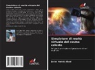 Javier Herreiz Abad - Simulatore di realtà virtuale del cosmo celeste