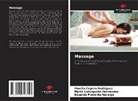 Omelio Cepero Rodriguez, Maite Concepción Hernández, Eduardo Pimienta Naranjo - Massage