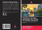 Andrea Emilia Biasotti, María José Galea, Manuela Monteyro - Phycoflora da lagoa periurbana Don Tomás (La Pampa, Argentina)