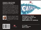 Hany A. Elazab, Sherif B. Mohamed, M. A. Sadek - Catalyseur à base d'oxydes binaires de cobalt pour des applications en catalyse