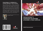 Saikal Esenamanova - Generazione Y: Confronto tra Europa orientale e Asia centrale