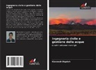 Kianoosh Digaleh - Ingegneria civile e gestione delle acque