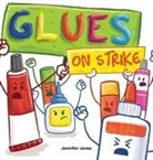 Jennifer Jones - Glues on Strike