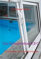Horst Reiner Menzel - Das Schwimmbad A B C