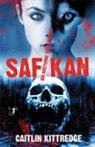 Caitlin Kittredge - Saf Kan