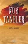 Fatih Alkan - Kum Taneler
