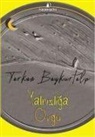 Tarkan Baykurtalp - Yalnizliga Övgü