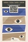 Ahmet Mithat Efendi - Ahbar-i Asara Tamim-i Enzar