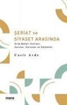 Casir Avde - Seriat ve Siyaset Arasinda