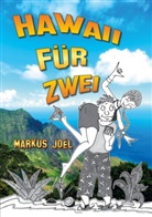 Markus Joel - Hawaii für Zwei