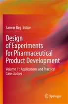 Sarwar Beg - Design of Experiments for Pharmaceutical Product Development