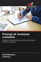 B Karthikeyan, B. Karthikeyan, A Ramya, A. Ramya - Principi di revisione contabile