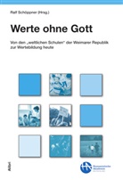 Ralf Schöppner - Werte ohne Gott