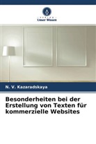 N V Kazaradskaya, N. V. Kazaradskaya - Besonderheiten bei der Erstellung von Texten für kommerzielle Websites