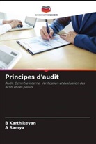 B Karthikeyan, B. Karthikeyan, A Ramya, A. Ramya - Principes d'audit