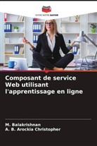 M. Balakrishnan, A. B. Arockia Christopher - Composant de service Web utilisant l'apprentissage en ligne