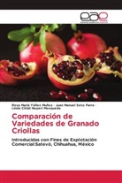 Linda Citlali Noperi Mosqueda, Juan Manuel Soto Parra, Rosa María Yáñez Muñoz - Comparación de Variedades de Granado Criollas