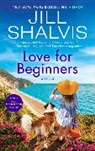 Jill Shalvis - Love for Beginners