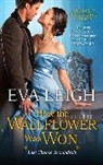 Eva Leigh - How the Wallflower Was Won
