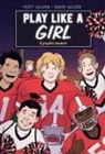 Misty Wilson, David Wilson - Play Like a Girl